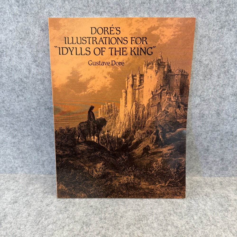 Doré's Illustrations for "Idylls of the King" by Gustave Doré, Paperback 1995